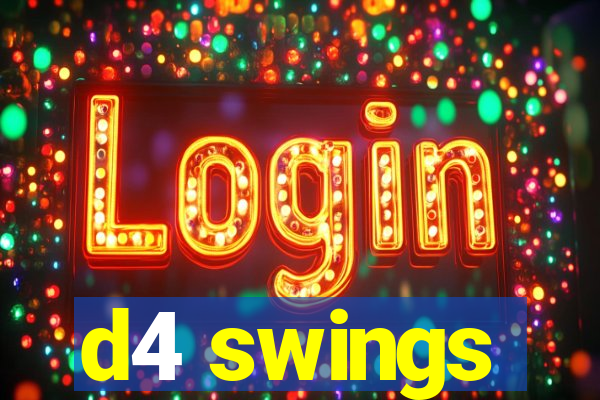 d4 swings